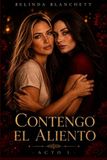 Contengo Independently Published Contengo el aliento: Acto I Paperback