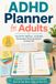 ADHD Planner for Adults: The RESET Method