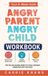 Angry UrbanB Publishing Angry Parent Angry Child Workbook Anger Management Workbook for Parents