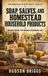 Soap, Libri GmbH Soap, Salves, and Homestead Household Products