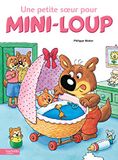 Une Hachette Book Group Usa Une petite soeur pour Mini-Loup