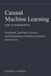 Causal Bol Causal Machine Learning for Economists Paperback