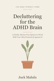 Decluttering for the ADHD Brain