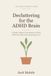 Decluttering for the ADHD Brain