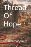 Thread Of Hope Paperback