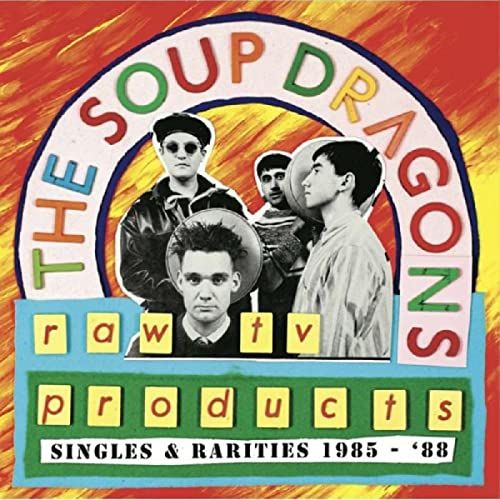 Raw Soup Dragons Raw TV Products: Singles & Rarities 1985-'88 Coloured Vinyl LP