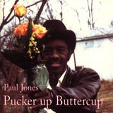Pucker Fat Possum Records Pucker Up Buttercup