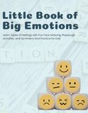 Little Book of Big Emotions