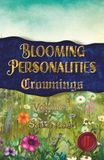 Blooming Personalities: Crownings