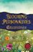 Blooming Personalities: Crownings