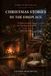 Christmas Libri GmbH Christmas Stories by the Fireplace: Volume One: 20 Heartwarming Tales for Cozy Family Reading