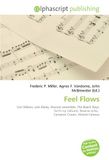Feel OmniScriptum Feel Flows: Carl Wilson, Jack Rieley, Musical ensemble, The Beach Boys, Surf's Up (album), Reverse echo, Cameron Crowe, Almost Famous Paperback