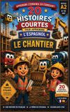 20 Lingo Facile - Espagnol Enfants - 20 histoires courtes pour apprendre l'espagnol