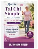 Marche Tai Chi Simple Pour Les Femmes De Plus De 60 Ans (Gros caractères)