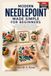 MODERN NEEDLEPOINT MADE SIMPLE FOR BEGINNERS: An Easy Step-by-Step Guide to Mastering Essential Stitches, Reading Patterns with Confidence, and Creating Beautiful Handmade,.....Very First Stitch