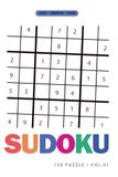 Sudoku 150 Puzzle: Livello Facile, Medio e Difficile per Adulti e Ragazzi: Un libretto completo di sudoku per allenare la mente, rilassarsi e ... chiare e soluzioni alla fine di ogni sezione.