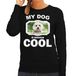 Bellatio Decorations Maltezer Honden Trui / Sweater My Dog Is Serious Cool Zwart - Dames - Maltezers Liefhebber Cadeau Sweaters M