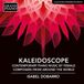Kaleidoscope Isabel Dobarro - Kaleidoscope - Contemporary Piano Music By Female Composers from around the World (CD)