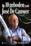 Borgerhoff & Lamberigts De 10 geboden van José De Cauwer