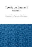Teoria dei Numeri Vol. 3: Funzioni L e Ipotesi di Riemann