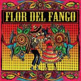 Sonic Rendezvous Flor Del Fango - Flor Del Fango (CD) (Limited Edition)