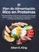 El Plan de Alimentación Rico en Proteínas