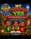 My Christmas Yes: A Kingdom Kids Christmas Devotional for Children