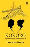 Kokoro: Libri GmbH Kokoro: Hints And Echoes Of Japanese Inner Life Paperback