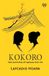 Kokoro: Libri GmbH Kokoro: Hints And Echoes Of Japanese Inner Life Paperback
