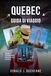 QUEBEC GUIDA DI VIAGGIO 2026