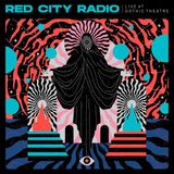 Live Red City Radio Live at Gothic Theater LP