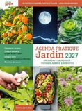 Agenda pratique du jardin: Un jardin d'abondance : potager, arbres et arbustes