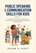 Public Speaking and Communication Skills for Kids Ages 8–12