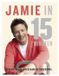 Jamie Oliver Jamie in 15 minuten
