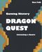 Gaming Dragon Quest Gaming History: Inventing a Genre