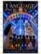 The Language Key: The Eternal Snowflake Book 8