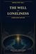 The Well of Loneliness Annotated: A Landmark Lesbian Novel with Historical Context, Censorship Documents, and a Guide to Queer Identity
