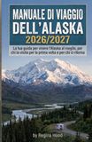 MANUALE ALASKA 2026/2027 TRAVEL MANUAL