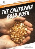 The Libri GmbH Westward Expansion: Need to Know-The California Gold Rush Hardcover