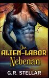 Das Alien-Labor Das Alien-Labor nebenan: Eine Science-Fiction-Romanze mit Außerirdischen: 5