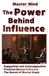 The Atkinson The Power Behind Influence: An Atkinson Selection