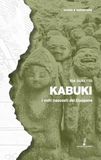 Kabuki: Prospero Editore Kabuki. I volti nascosti del Giappone Paperback
