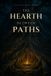 The Hearth Between Paths