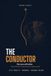 THE CONDUCTOR: Come orchestrare un'impresa quando il segnale cambia