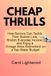 Cheap Thrills: How Seniors Tackle Their Bucket Lists, Stretch Everyday Income, and Enjoy a Vintage Wine Retirement on a Tap-Water Budget