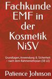 Fachkunde EMF in der Kosmetik NiSV: Grundlagen, Anwendung & Sicherheit – nach dem Rahmenlehrplan (38 LE)