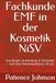 Fachkunde EMF in der Kosmetik NiSV: Grundlagen, Anwendung & Sicherheit – nach dem Rahmenlehrplan (38 LE)