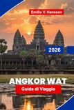 Angkor Wat Guida di viaggio 2026