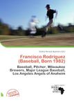 Francisco Omniscriptum Francisco Rodríguez (Baseball, Born 1982) Paperback