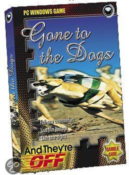 - Gone To The Dogs (Budget Edition